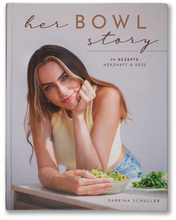 Lade das Bild in den Galerie-Viewer, Kochbuch „Her Bowl Story“