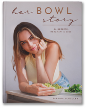 Lade das Bild in den Galerie-Viewer, Kochbuch „Her Bowl Story“
